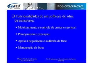 Logística: Administração e Transporte