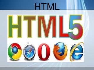 HTML

 