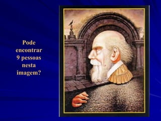 Pode
encontrar
9 pessoas
nesta
imagem?
 