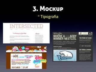 3. Mockup
* Tipograﬁa

 
