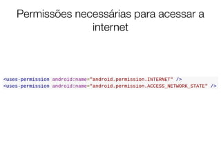 Introdução a Programação Android - Aula 4