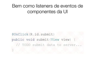 Introdução a Programação Android - Aula 4