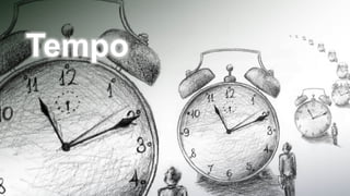 Tempo
 