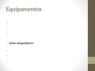 Equipamentos
Comedouros
• Ajuste da altura
• Alinhar borda do comedouro na altura do osso peitoral ou
ligeiramente abaixo do papo
• Dispor de espaço suficiente
• Evitar desperdício!!!
• Preferência de comedouros tubulares de pratos mais fundos
• Observar o comportamento das aves
• Examinar a cama sob os comedouros
• Manter nível mais baixo da cama
 