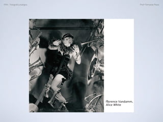 FAN - Fotograﬁa analógica Prof.a Fernanda Pozza
 