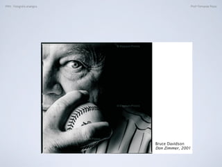 FAN - Fotograﬁa analógica Prof.a Fernanda Pozza
 