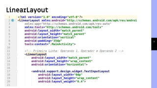4
LinearLayout
 