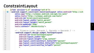 5
ConstraintLayout
 