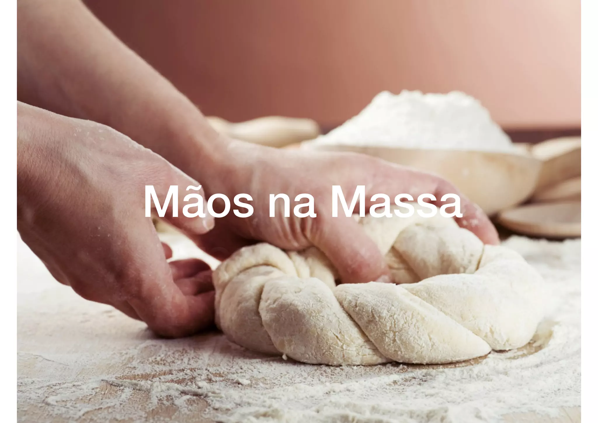 Mãos na Massa
 