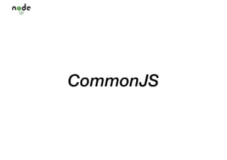 CommonJS
 