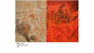 SALLE, David 
We'll Shake the Bag 
1980 
 