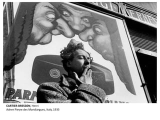 CARTIER-BRESSON, Henri 
Adnre Pieyre des Mandiargues, Italy, 1933 
 