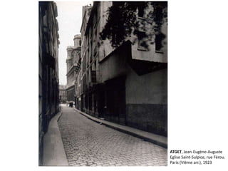 ATGET, Jean-Eugène-Auguste 
Eglise Saint-Sulpice, rue Férou. 
Paris (VIème arr.), 1923 
 