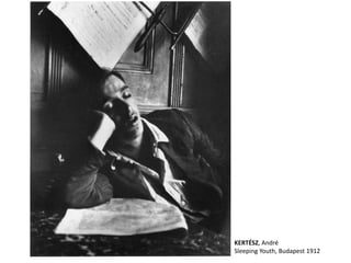 KERTÉSZ, André 
Sleeping Youth, Budapest 1912 
 