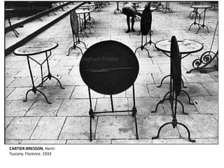 CARTIER-BRESSON, Henri 
Tuscany. Florence. 1933 
 