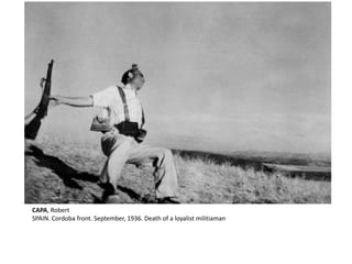 CAPA, Robert 
SPAIN. Cordoba front. September, 1936. Death of a loyalist militiaman 
 