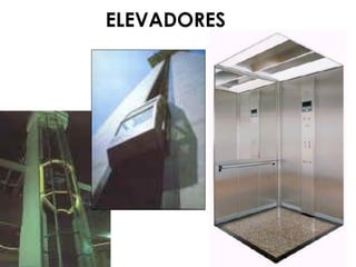 ELEVADORES
 