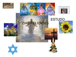 ESTUDO DAS RELIGIÕES