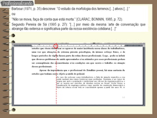 Figura 22 : Exemplo de Citação direta com menos de três linhas  