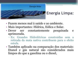 Conceitos de Energia (composição das matrizes):Renováveis:Fontes naturais:Hídrica,Eólica.O que é possível repor:Lenha.Não Renováveis:Que vão se esgotar:Urânio,Petróleo,Gás natural,Carvão MineralEnergia Eólica