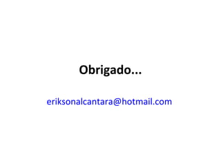 Obrigado... [email_address]   