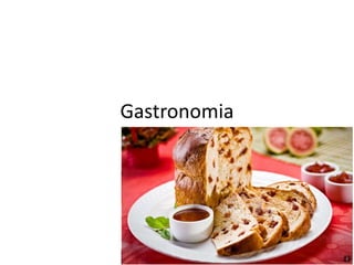 Gastronomia
 