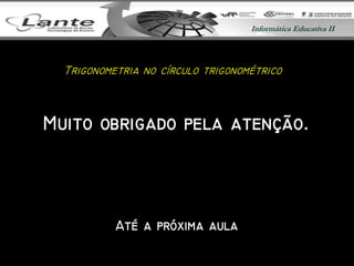 Informática Educativa IIInformática Educativa II
b
A
T
 