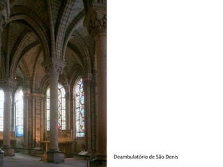 Deambulatório de São Denis
 