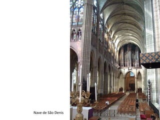 Nave de São Denis
 