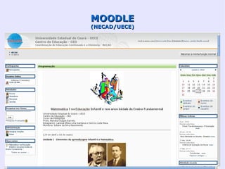 MOODLE
(NECAD/UECE)
 