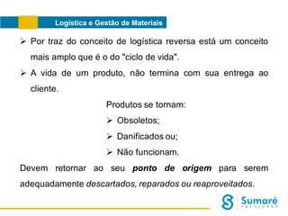 Logística e Gestão de Materiais

 