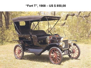 “Fort T”, 1908 – US $ 850,00
 