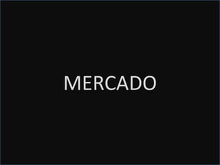 MERCADO