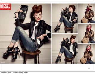 12

segunda-feira, 12 de novembro de 12
 