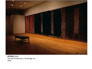 ROTHKO, Mark 
Harvard Art Museums, Cambridge, US 
1993 
 