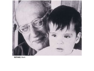 ROTHKO, Mark 
 