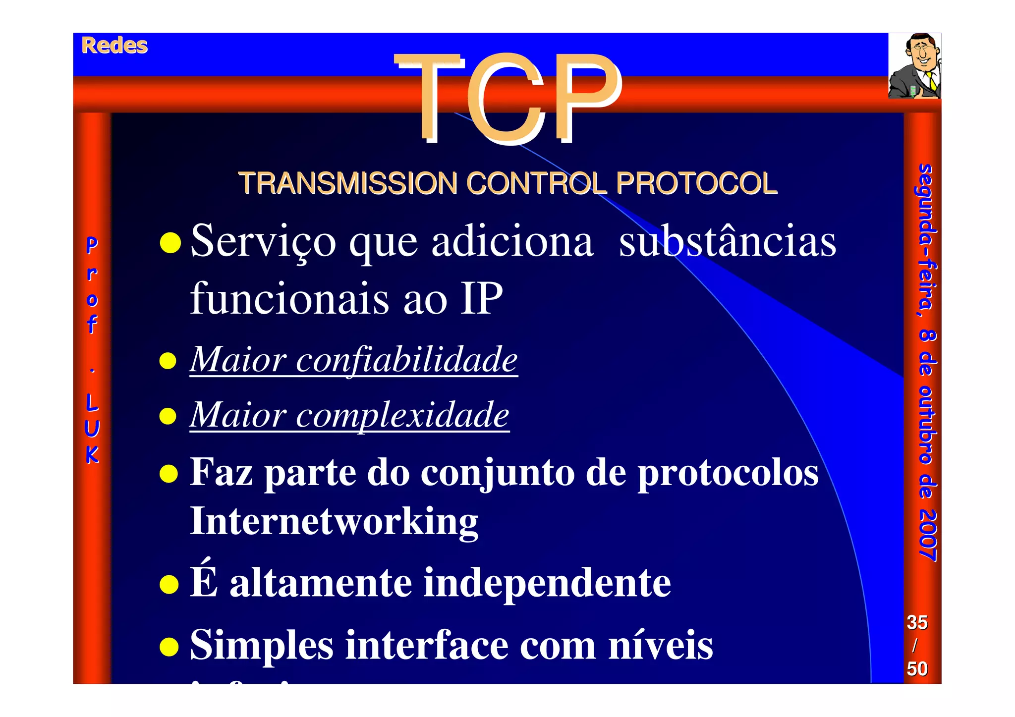 Aula - Protocolo Tcp Ip