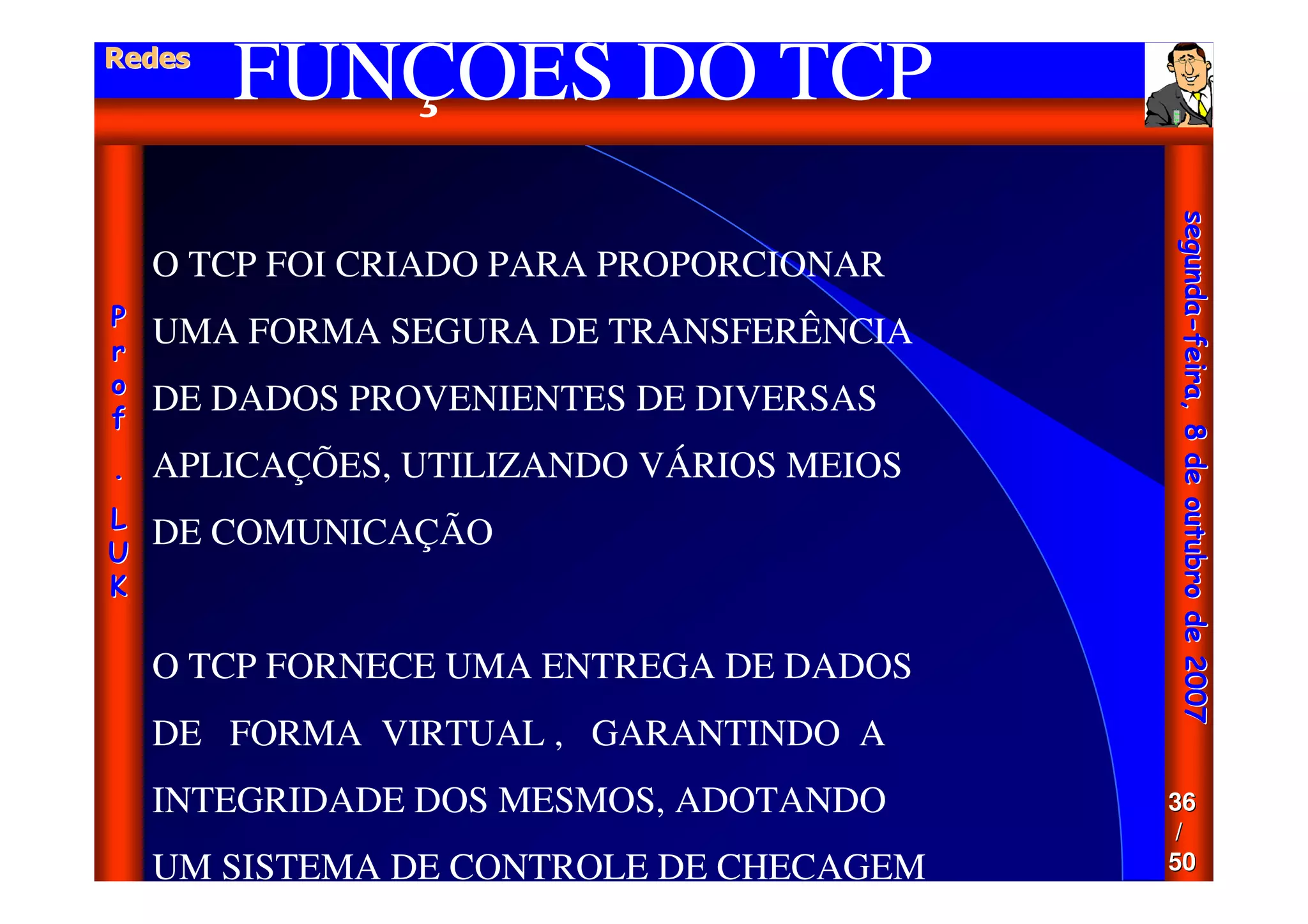 Aula - Protocolo Tcp Ip