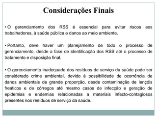 sobras de amostra de laboratório contendo sangue ou líquido corpóreoA2 > resíduos provenientes de animais, por exemplo: Carcaças