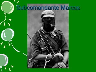 Subcomandante Marcos 