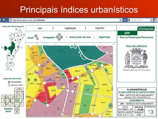 Principais índices urbanísticos 