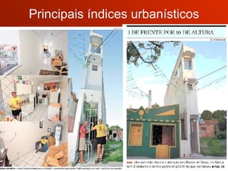 Principais índices urbanísticos 
