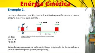 Aula 008 energia cinetica