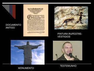 DOCUMENTO  ANTIGO MONUMENTO PINTURA RUPESTRE-VESTIGIOS TESTEMUNHO 