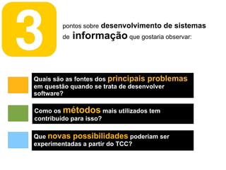 Definindo temas; 