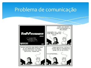 Problema de comunicação

 