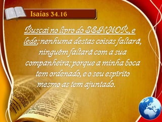 Isaías 34.16
 
