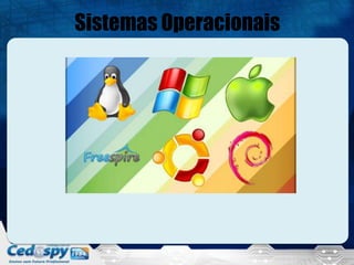 Sistemas Operacionais
 