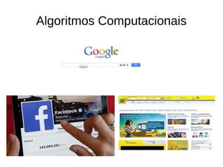 Algoritmos Computacionais
 