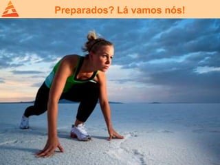 Preparados? Lá vamos nós!
 